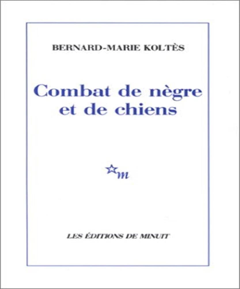 Combat De Ngre Et De Chiens: (Suivi Des) Carnets,Used