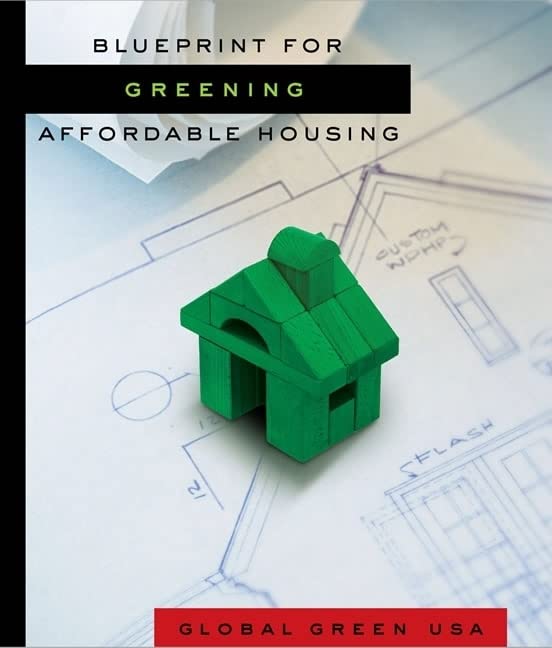 Blueprint for Greening Affordable Housing,Used