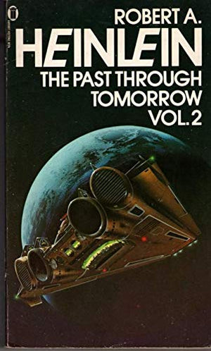 The Past Through Tomorrow: Bk. 2