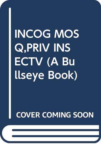 Incognito Mosquito : Private Insective (A Bullseye Book),Used