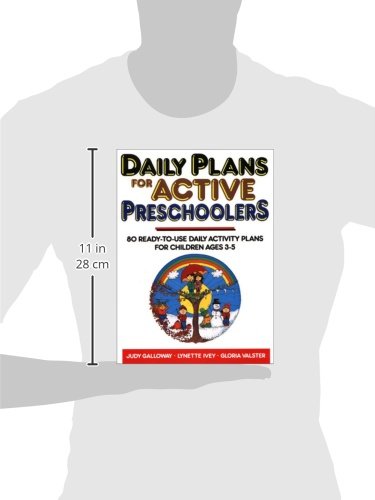 Daily Plans for Active Preschoolers: 80 ReadyToUse Daily Activity Plans for Children Ages 35,Used
