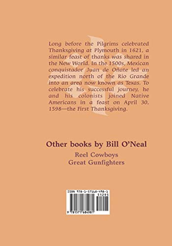 Long Before The Pilgrims The First Thanksgiving El Paso Del Norte 1598,Used