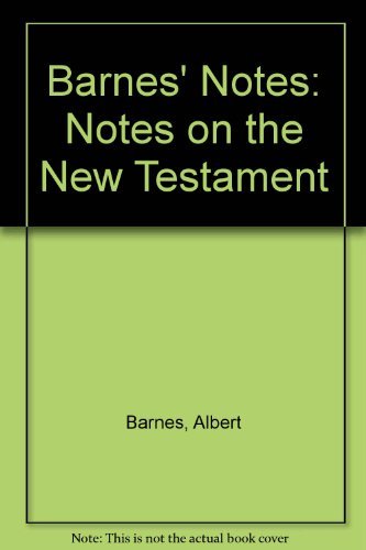 Barnes' Notes: Notes on the New Testament,Used