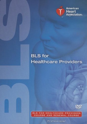 BLS For Healthcare Providers: BLS for Healthcare Providers Course and Renewal Course, Professional,Used