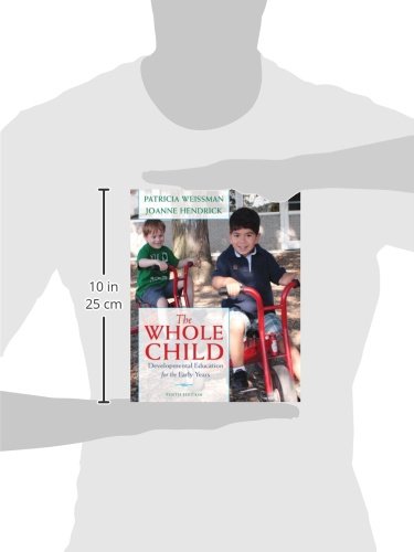Whole Child, The: Developmental Education for the Early Years,Used