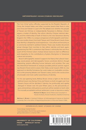 Is Taiwan Chinese?: The Impact Of Culture, Power, And Migration On Changing Identities (Berkeley Series In Interdisciplinary Stu,Used
