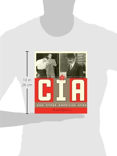 Spies Around the World: The CIA and Other American Spies,Used