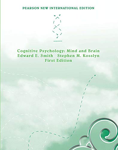 Cognitive Psychology: Pearson New International Edition: Mind and Brain,Used