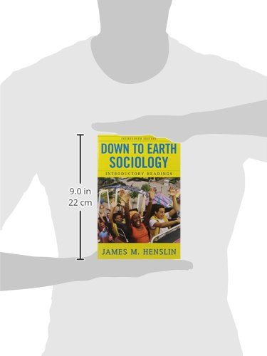 Down To Earth Sociology: 14Th Edition: Introductory Readings, Fourteenth Edition