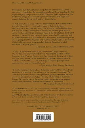 Change in Byzantine Culture in the Eleventh and Twelfth Centuries (Transformation of the Classical Heritage) (Volume 7),New