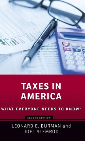 Taxes in America: What Everyone Needs to Know,Used