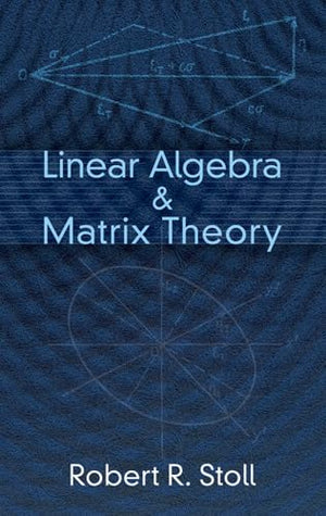 Linear Algebra and Matrix Theory (Dover Books on Mathematics),Used