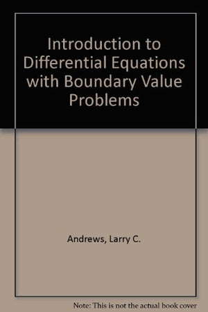 Introduction to Differential Equations With Boundary Value Problems,New