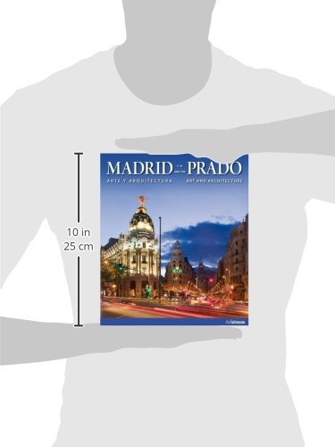 Madrid And The Prado: Art and Architecture