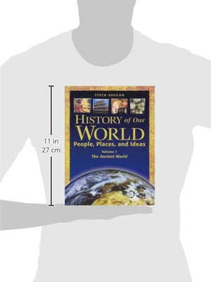 History of Our World: Student Book, Volume 1 The Ancient World,Used