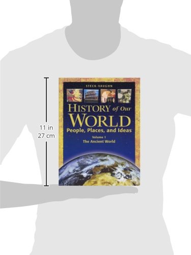 History of Our World: Student Book, Volume 1 The Ancient World,Used