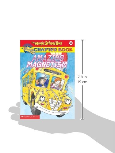 Amazing Magnetism (Magic School Bus Science Chapter Books),Used