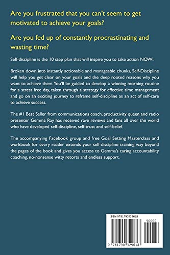 Self Discipline: A HowTo Guide to Stop Procrastination, Achieve Your Goals in 10 Steps and Build Daily GoalCrushing Habits,Used