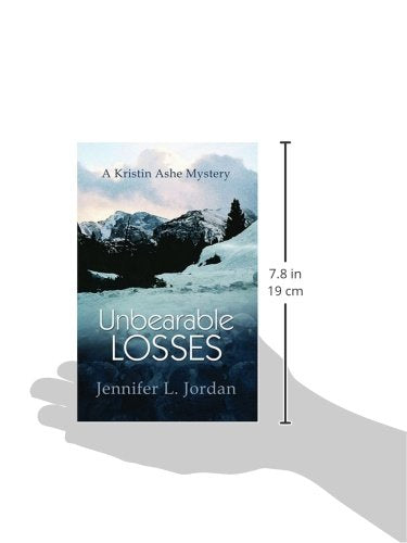 Unbearable Losses (A Kristin Ashe Mystery, 4),Used