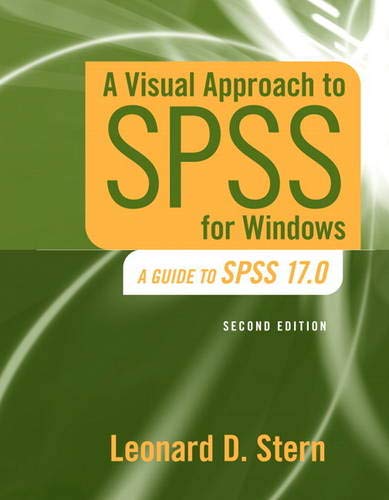A Visual Approach to SPSS for Windows: A Guide to SPSS 17.0 (2nd Edition),Used