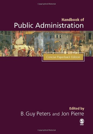 Handbook of Public Administration: Concise Paperback Edition,Used