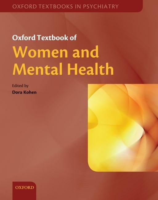 Oxford Textbook of Women and Mental Health Online (Oxford Textbooks in Psychiatry),Used