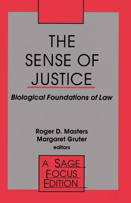 The Sense Of Justice: Biological Foundations Of Law (Sage Focus Editions),Used