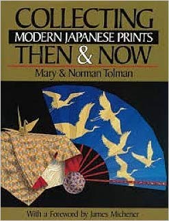 Collecting Modern Japanese Prints Then & Now,Used