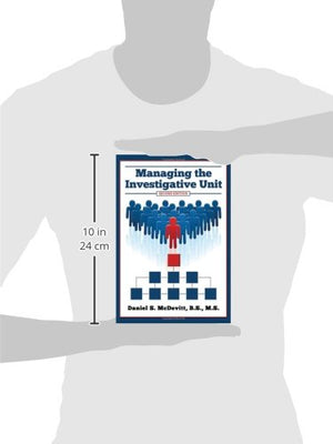 Managing The Investigative Unit