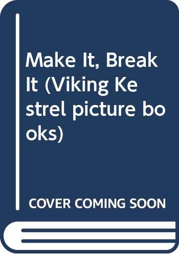 Make It, Break It,Used