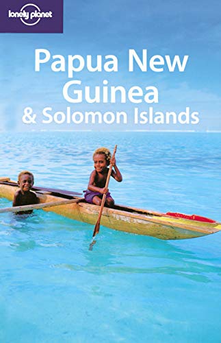Papua New Guinea & Salomon Islands 8 (LONELY PLANET),New