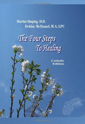The Four Steps to Healing (Catholic),Used