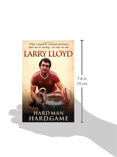 Larry Lloyd: Hard Man Hard Game,Used