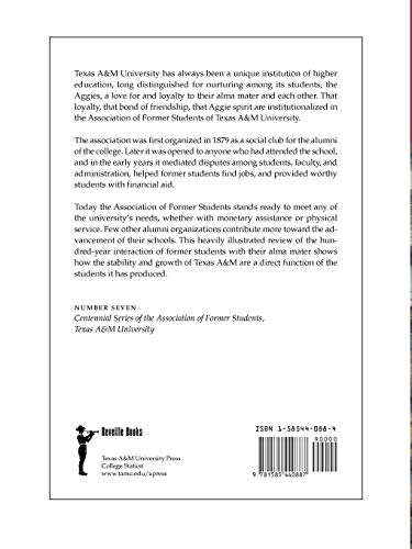 We Are the Aggies: The Texas A&M University Association of Former Students (Volume 7) (Centennial Series of the Association of F,Used