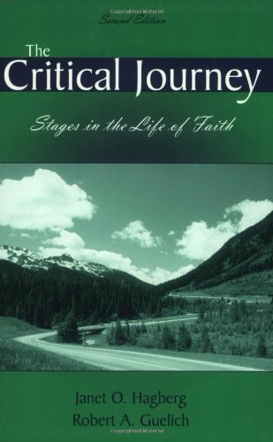 The Critical Journey, Stages in the Life of Faith, Second Edition,New