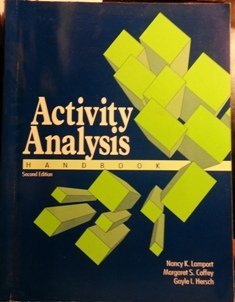 Activity Analysis Handbook (Slack Occupational Therapy),Used