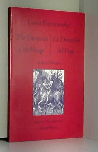 The Duration of the Voyage: Selected Poems / La Duracion del Viaje (English/Spanish Bilingual Edition) (English and Spanish Edit,Used