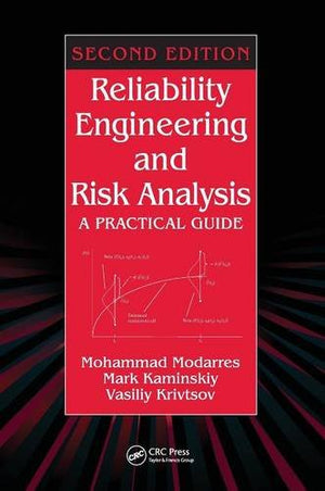 Reliability Engineering and Risk Analysis: A Practical Guide, Second Edition,Used