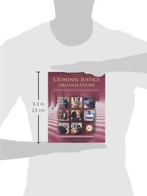 Criminal Justice Organizations: Administration And Management