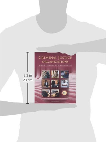 Criminal Justice Organizations: Administration And Management