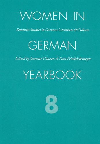 Women in German Yearbook 8: Feminist Studies in German Literature and Culture,Used