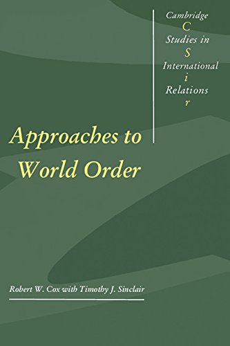 Approaches to World Order (Cambridge Studies in International Relations, Series Number 40),Used