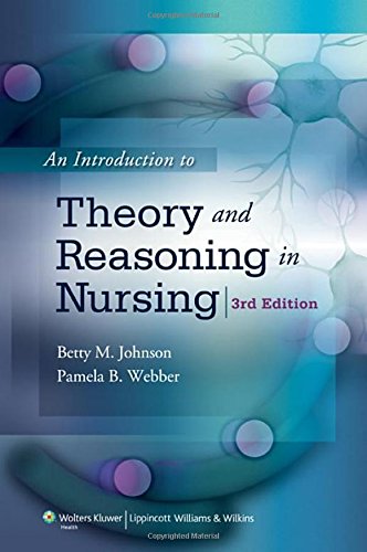 An Introduction to Theory and Reasoning in Nursing,Used