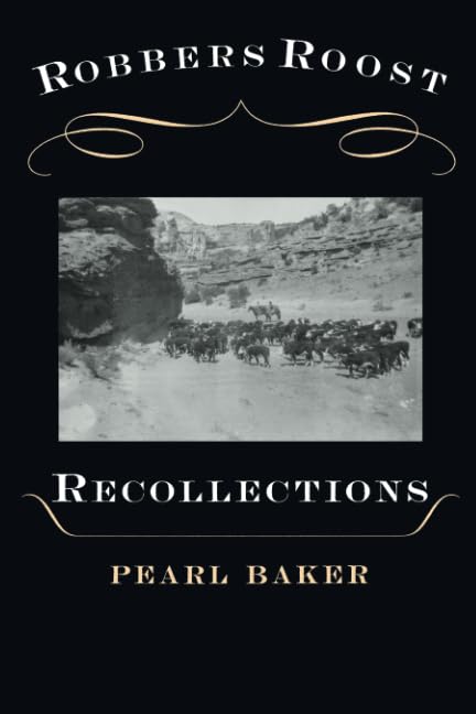 Robbers Roost Recollections (Western Experience),Used