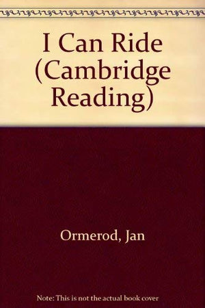 I Can Ride (Cambridge Reading),Used