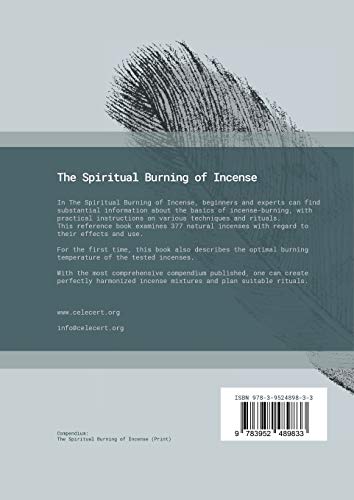The Spiritual Burning of Incense: Basics, Techniques, Effects and Rituals,Used