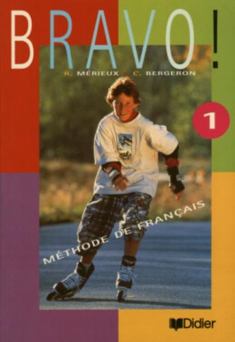 Bravo!: Methode de Francais (French Edition),Used