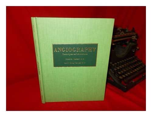 Angiography: Techniques and Procedures,Used