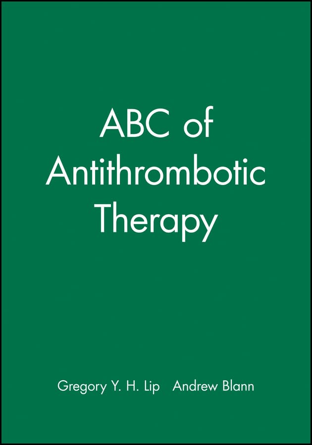 Abc Of Antithrombotic Therapy,Used