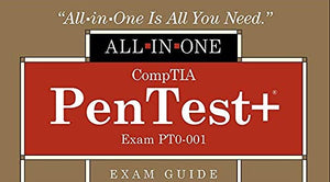 Comptia Pentest+ Certification Allinone Exam Guide (Exam Pt0001)